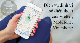 Dịch vụ định vị số điện thoại của Viettel, Mobifone, Vinaphone